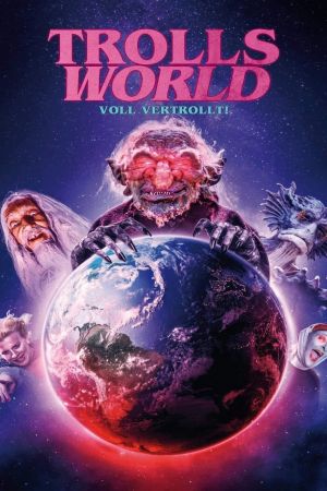 Image Trolls World - Voll vertrollt