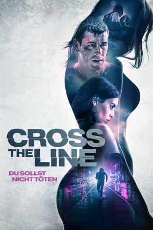 Image Cross The Line – Du sollst nicht töten