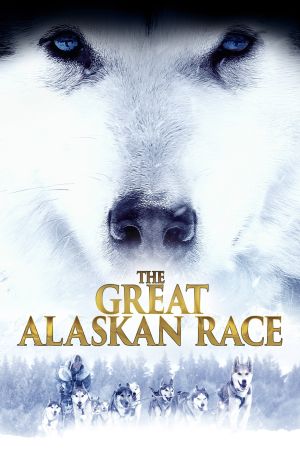 Image The Great Alaskan Race - Helden auf vier Pfoten