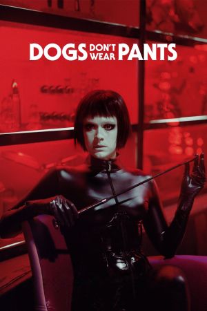 Image Dogs don't wear Pants