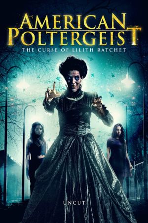 Image American Poltergeist - The Curse of Lilith Ratchet