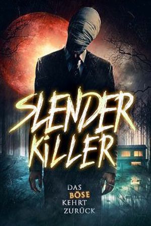 Image Slender Killer - Das Böse kehrt zurück