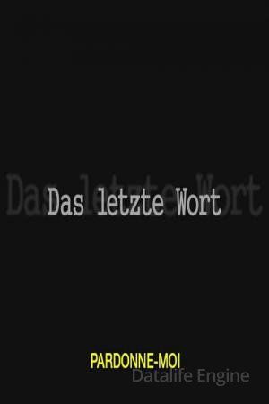 Image Das letzte Wort