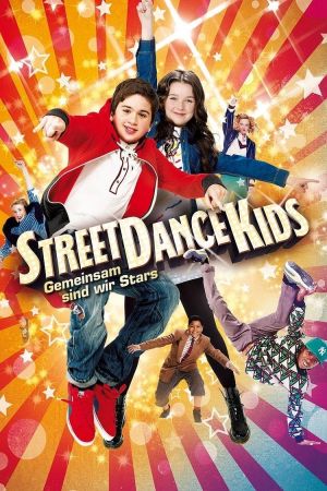 Image StreetDance Kids - Gemeinsam sind wir Stars