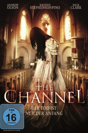 Image The Channel - Ihr Tod ist nur der Anfang