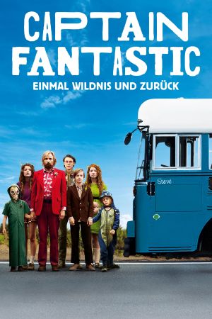 Image Captain Fantastic - Einmal Wildnis und zurück