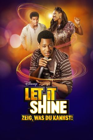 Image Let It Shine - Zeig, was Du kannst!