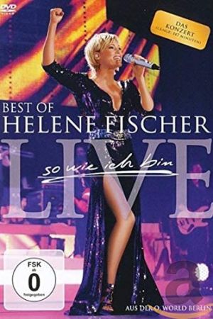 Image Helene Fischer - Best Of Live - So wie ich bin