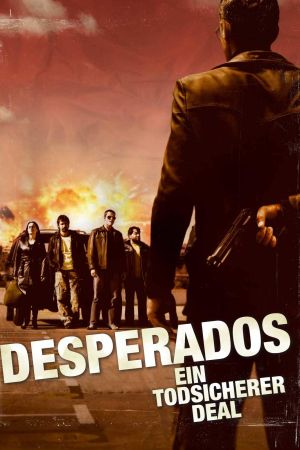 Image Desperados - Ein todsicherer Deal