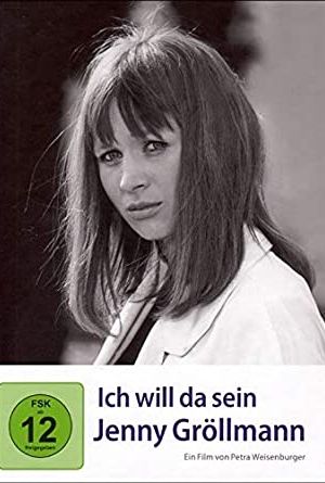 Image Ich will da sein - Jenny Gröllmann