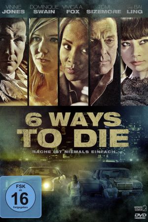 Image 6 Ways to Die - Rache ist niemals einfach