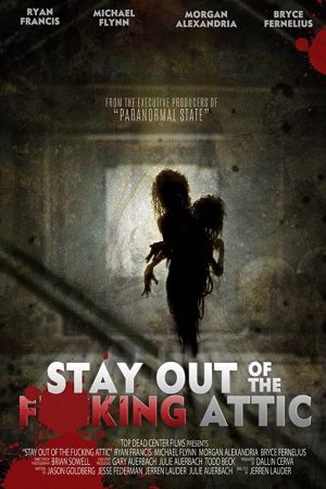 Image Stay Out of the Attic