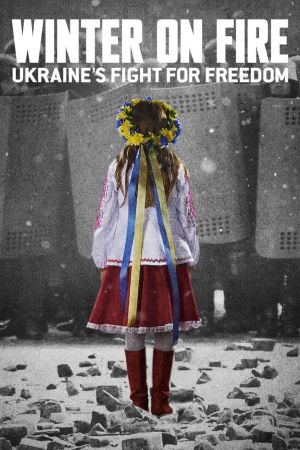 Image Winter on Fire: Ukraine's Fight for Freedom