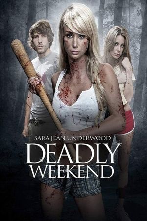 Image Deadly Weekend