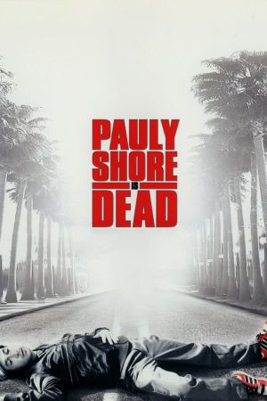 Image Pauly Shore Is Dead