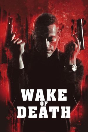 Image Wake of Death - Rache ist alles was ihm blieb