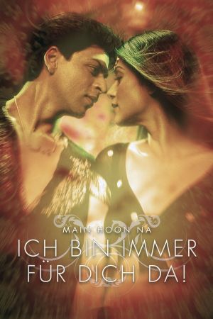 Image Main Hoon Na - Ich bin immer für Dich da!