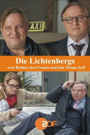 Image Die Lichtenbergs - zwei Brüder, drei Frauen und jede Menge Zoff