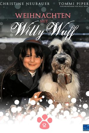 Image Weihnachten mit Willy Wuff II - Eine Mama für Lieschen