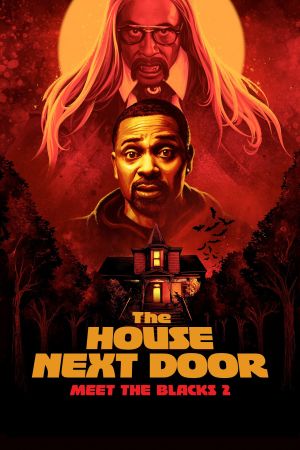 Image The House Next Door: Meet the Blacks 2