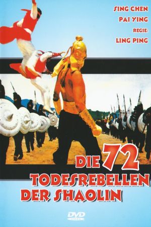 Image Die 72 Todesrebellen der Shaolin