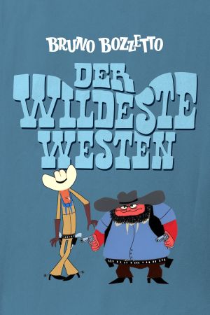 Image Der wildeste Westen