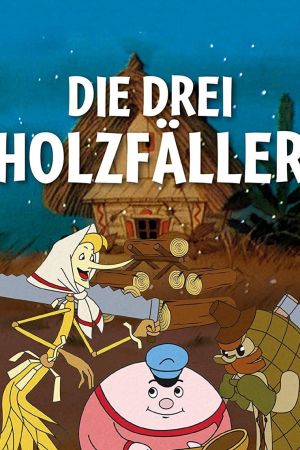 Image Die drei Holzfäller