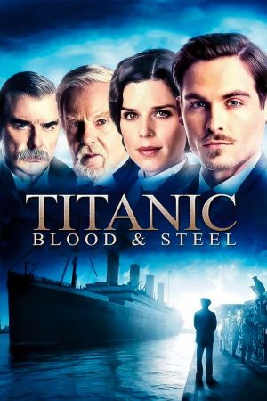 Image Titanic: Blood and Steel