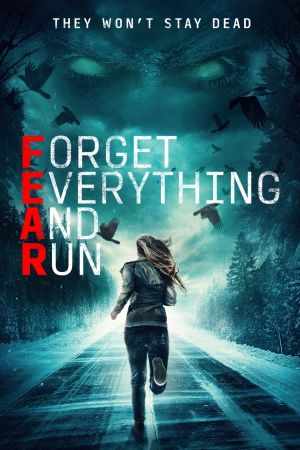 Image F.E.A.R. - Forget Everything And Run